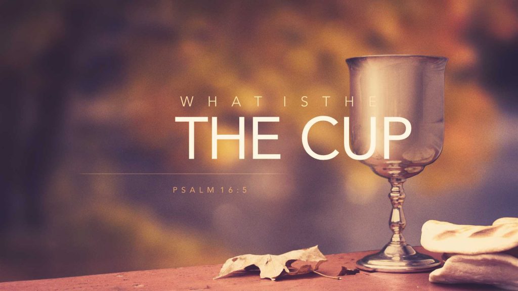 What is the Meaning of the Cup? - Sherman Burkhead